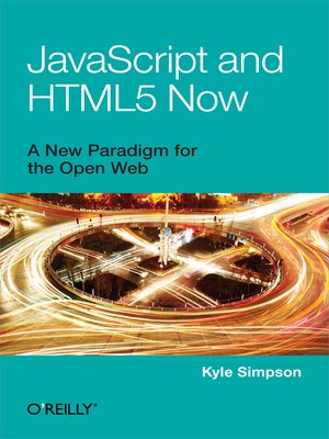 cover image of JavaScript and HTML5 Now